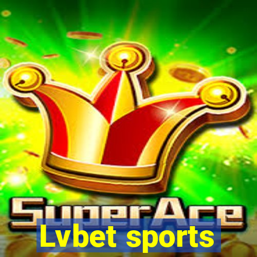 Lvbet sports